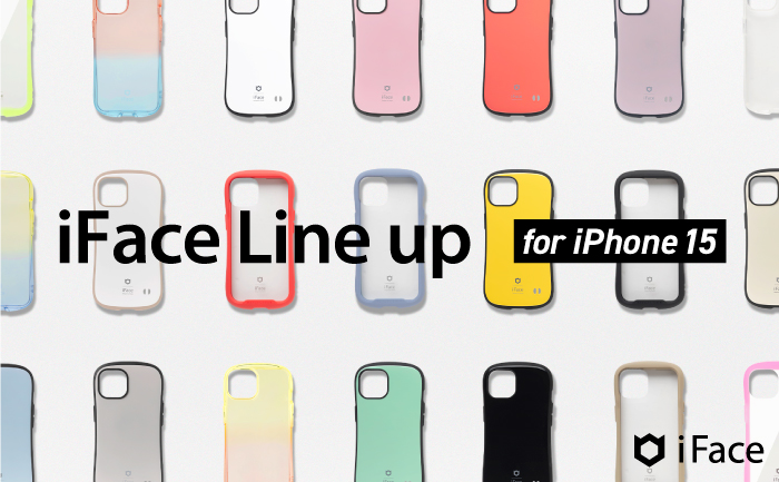 モバイルアクセサリーブランド「iFace（アイフェイス）」 新型iPhone15シリーズ対応製品 96種類のデザインが登場！  iFace公式オンラインストアで9月13日（水）からオンライン予約開始｜PressWalker