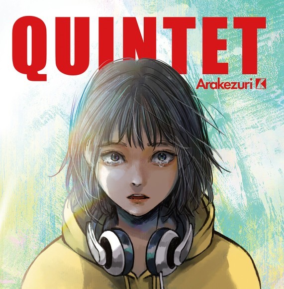 Arakezuri New AL「QUINTET」