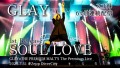 glay_soul love