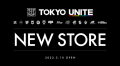 TOKYO UNITE NEW STORE