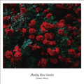 Classy Moon / Healing Rose Garden
