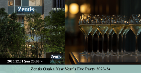 Zentis Osaka New Year's Eve Party 2023-24