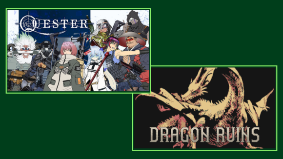 QUESTER + DRAGON RUINS