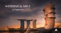 WEDDING & MICE @ SINGAPORE by ANNIVERSARY AGENT