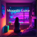 Chill Cafe Beats / Moonlit Luxe