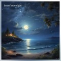 Classy Moon / Sea of moonlight "piano Chill"