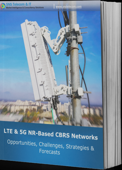 LTE＆5G NRベースのCBRSネットワーク　2023-2030年