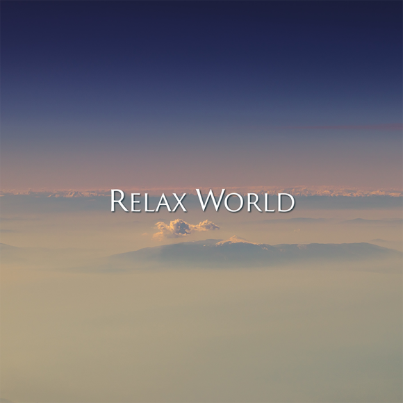 RELAX WORLD / Dream Ambient