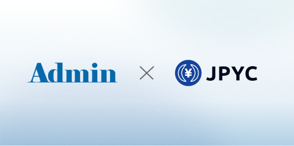 日本円ステーブルコインのJPYC、長崎出島のサイバー企業であるアドミン社と事業提携