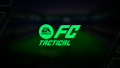 モバイル向け戦略サッカーゲーム『EA SPORTS FC™ TACTICAL』