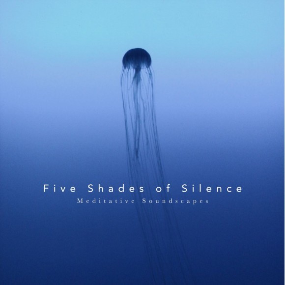 CROIX HEALING / Five Shades of Silence - Meditative Soundscapes