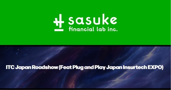 3/1(水) 日本初開催！ITC Japan RoadshowにCEO松井が登壇｜Sasuke Financial Lab株式会社