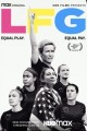 男女間の待遇格差解消を訴えたミーガン・ラピノーとアメリカ女子代表のドキュメンタリー『LFG -モノ言うチャンピオンたち-』を上映　