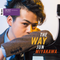 Jun Miyakawa "THE WAY" Deluxe Edition