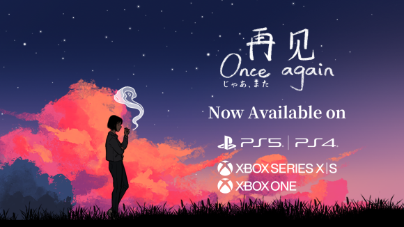 別れを告げることをテーマにした感動ストーリーのアドベンチャーゲーム『じゃあ、また』PlayStation™5版/PlayStation™4版 & Xbox Series X|S版/Xbox One版 本日発売！