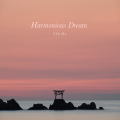 RELAX WORLD / Harmonious Dream