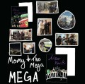 Momy & The Mega 『MEGA』アルバムジャケット写真