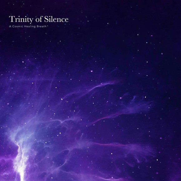CROIX HEALING / Trinity of Silence –A Cosmic Healing Breath