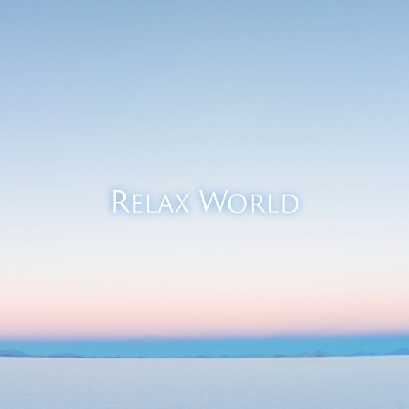 RELAX WORL / Solani