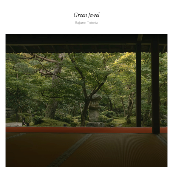 トベタ・バジュン / GreenJewel