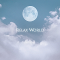 RELAX WORLD / Albion (Sound Bath)