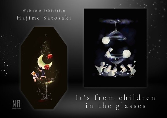 【日本橋Art.jp】郷崎基Web個展　It’s from children in the glasses