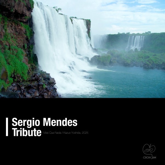 Kazuo Yoshida / Mas Que Nada / Kazuo Yoshida - Sergio Mendes Tribute -