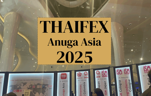 「THAIFEX – Anuga Asia 2025（5月27日～5月31日）」