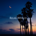 RELAX WORLD / Sleep Deeply- Ethereal Sleep (Sound Bath)