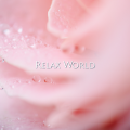 RELAX WORLD / water drop