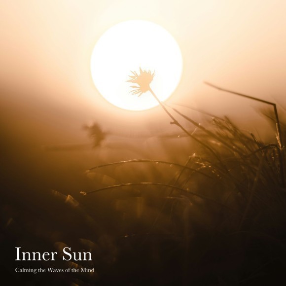 RELAX WORLD / Inner Sun -Calming the Waves of the Mind