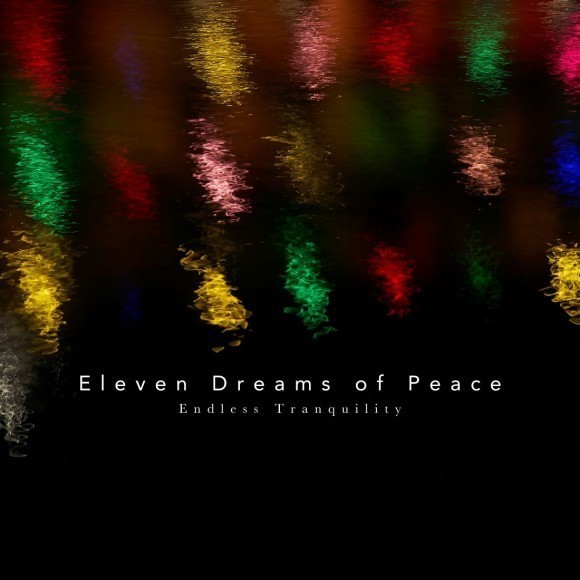 CROIX HEALING / Eleven Dreams of Peace - Endless Tranquility